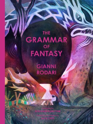 The Grammar of Fantasy - ebook